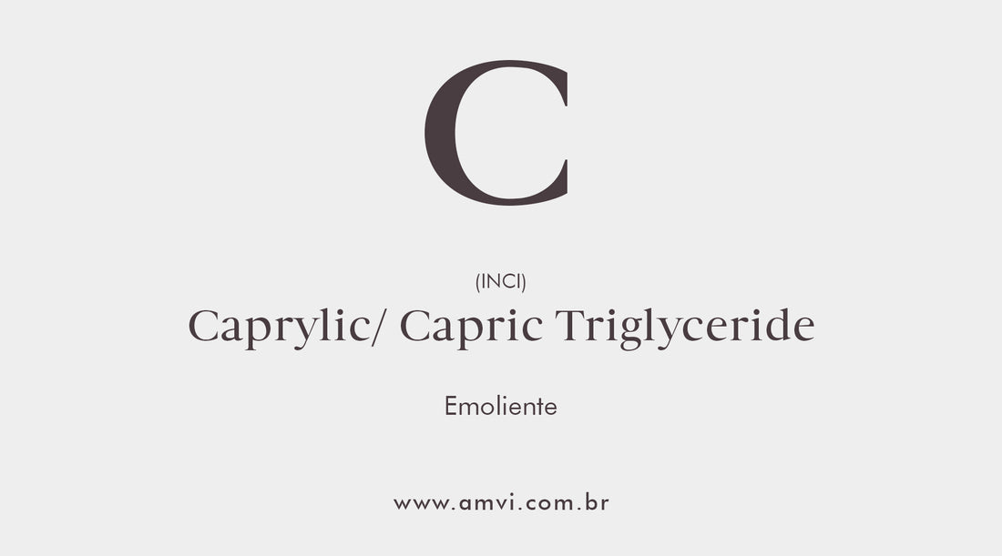 Caprylic/Capric Triglyceride (Triglicerídeo de Ácido Cáprico/Caprílico)